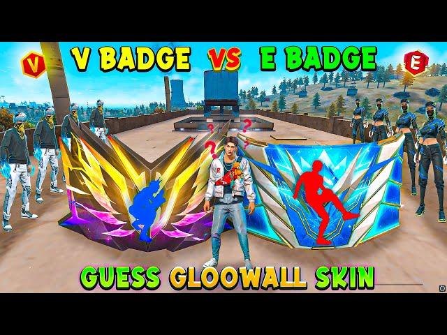 V Badge vs E Badge Gloowall Skin Challenge | Gloowall vs Gloowall Fight On Factory Roof | Free Fire