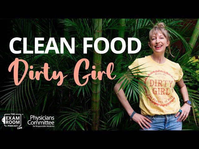 Clean Food Dirty Girl: Unusual Health Journey | Molly Patrick | The Exam Room Podcast