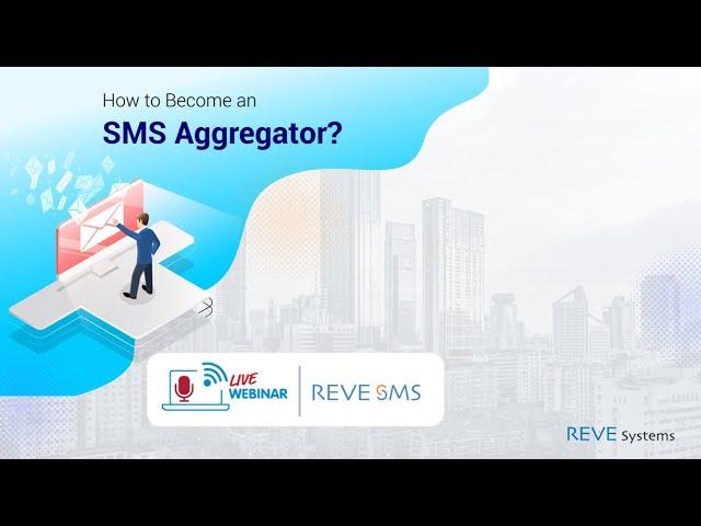 Webinar - How to Become an SMS Aggregator?