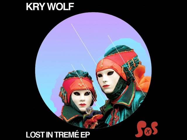 Kry Wolf - Lost in Treme (Dave Spoon Remix)