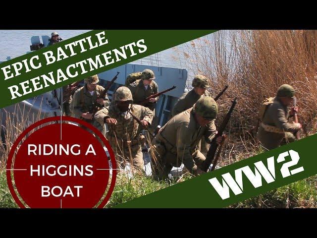 Epic WW2 Reenactment -- Riding a Higgins Boat