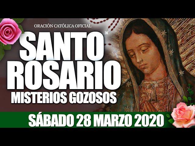 Santo Rosario de Hoy Sábado 28 de Marzo de 2020|MISTERIOS GOZOSOS