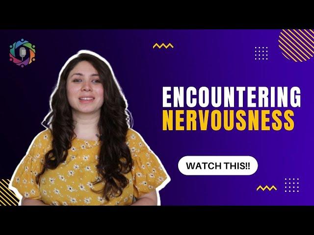 Encountering Nervousness | Nancy Shah | Speakers' Circle