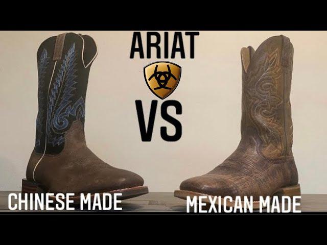 Ariat boots Made in Mexico vs made in China