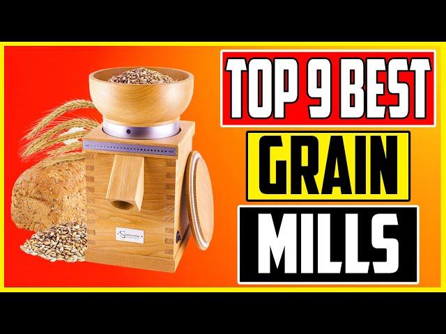 Best Grain Mills 2023 Top 9 Electric and Manual Grain Mills Review