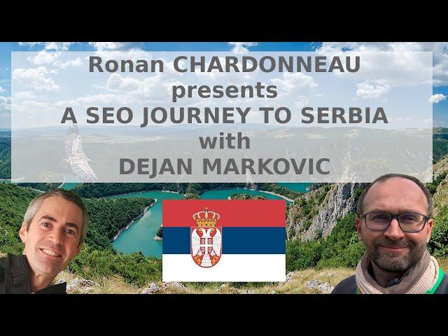 A SEO Journey to Serbia with Dejan Markovic