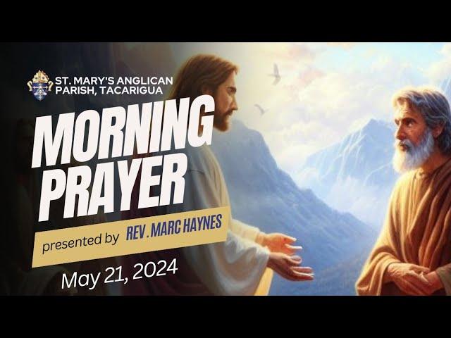 Morning Prayer || Tuesday, May 21, 2024