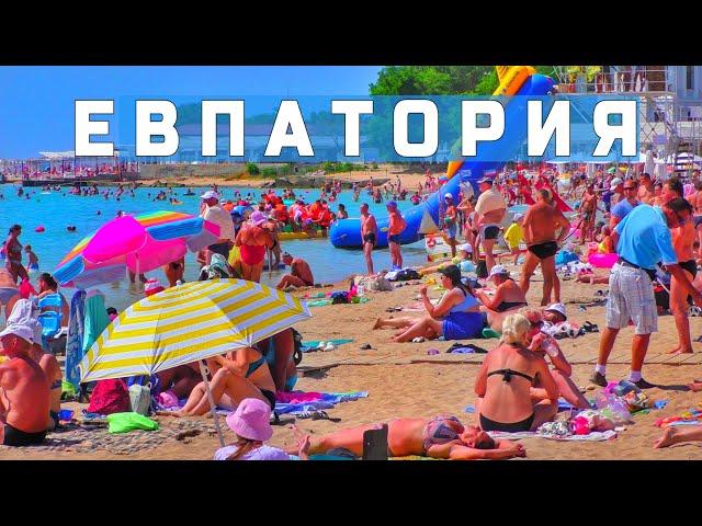 ТОЛПЫ ТУРИСТОВ в Крыму! Евпатория БИТКОМ. Море. Пляжи. Цены.
