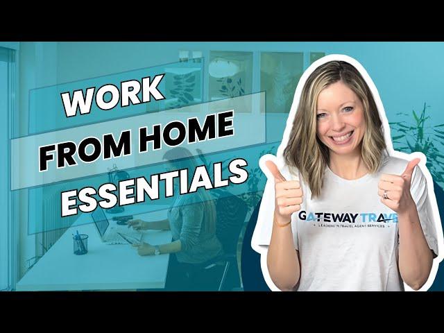 Essential Work-from-Home Tips for Travel Agents in 2025