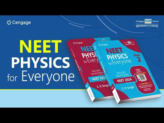 Cengage New Release NEET Physics for Everyone: Part 1 & 2