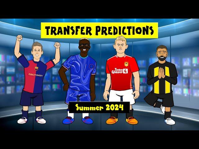 TRANSFER PREDICTIONS - Summer 2024 (Osimhen Salah Olmo De Ligt & more)