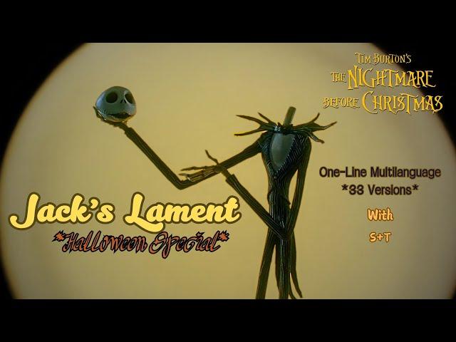 The Nightmare Before Christmas- Jack's Lament (One-Line Multilanguage) w/S+T