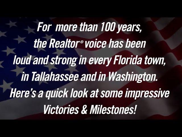 Florida Realtors: 100+ Years of Legislative Victories & Milestones