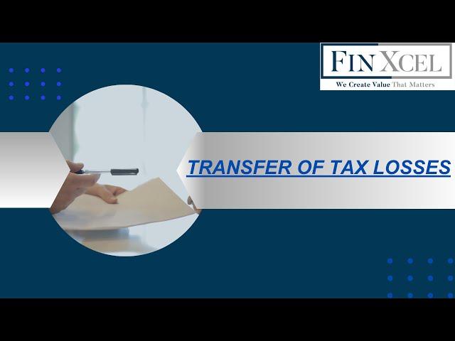 TRANSFER OF TAX LOSSES,UAE Corporate Tax
