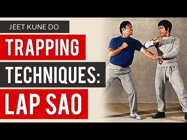 Bruce Lee's Jeet Kune Do Trapping Techniques - Lap Sao