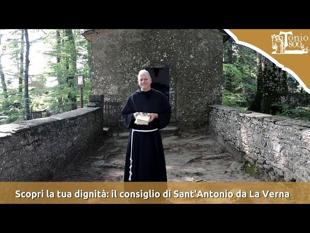 Scopri la tua dignità: il consiglio di Sant'Antonio da La Verna