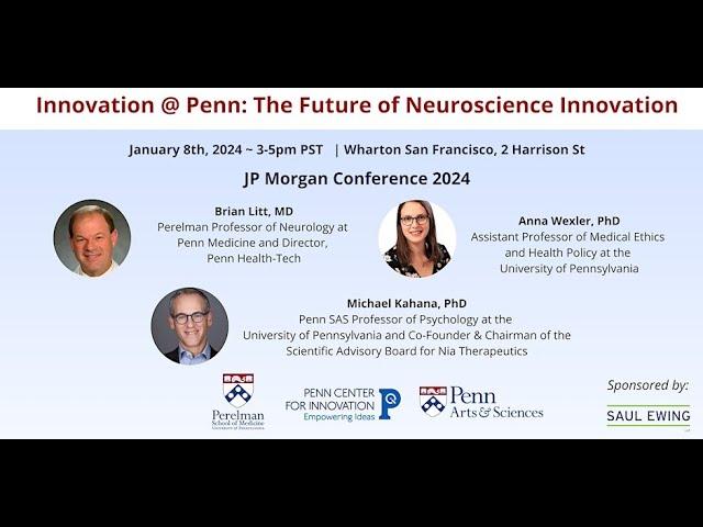 Innovation @ Penn: The Future of Neuroscience