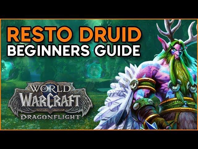 Dragonflight Beginners Guide [Restoration Druid]