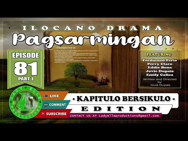 PAGSARMINGAN EPISODE #81 PART-1 | ELLE PRODUCTIONS | ILOCANO DRAMA