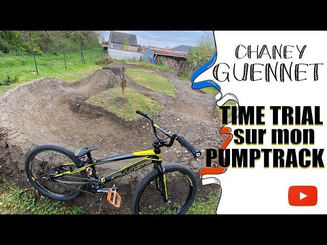 Time Trial sur mon PUMPTRACK ! - Chaney GUENNET