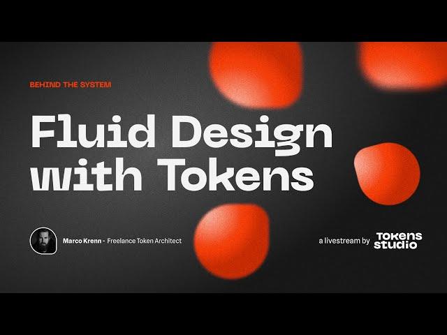 Fluid Design with Tokens