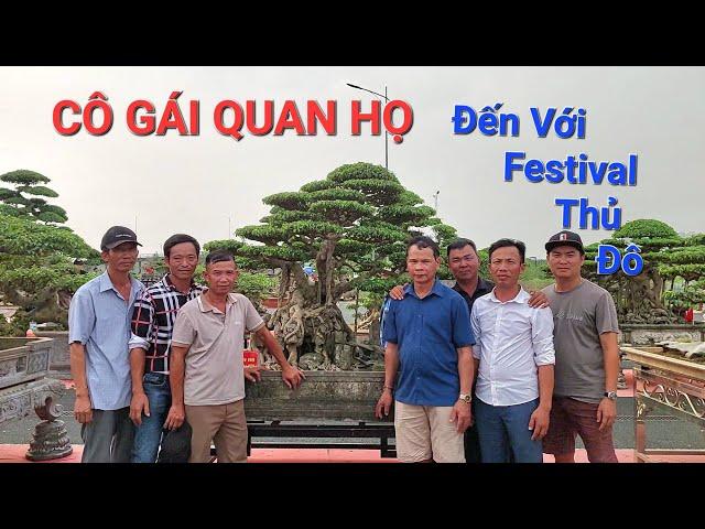 Festival Thủ Đô 2024 ! CHIÊM NGƯỠNG VẺ ĐẸP TỰ NHIÊN của tp CÔ GÁI QUAN HỌ .