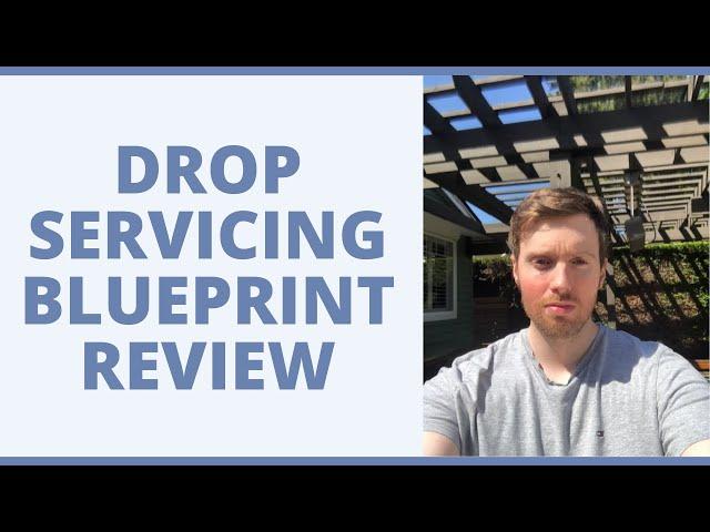 Drop Servicing Blueprint Review - Will It Teach You How To Run A Successful Drop Servicing Business?