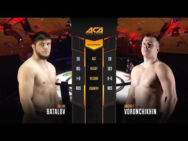 ACA YE 21: Сулим Баталов vs. Андрей Ворончихин | Sulim Batalov vs. Andrey Voronchikhin