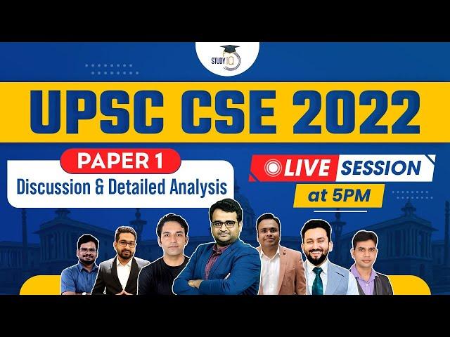 UPSC CSE Prelims 2022 Question Paper 1 | Analysis, Answer Key, Cut Off | StudyIQ