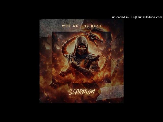 "Scorpion" Hard Trap x Freestyle Hard Beat / WRB ON THE BEAT PROD.