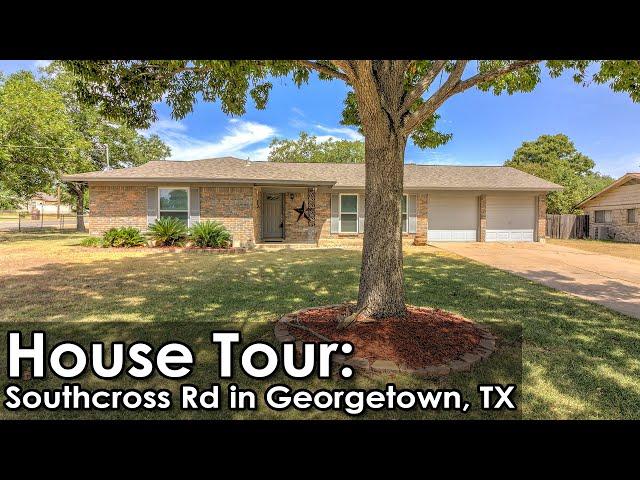 MLS House Tour: 120 Southcross Rd in Georgetown, TX - Spacious 3 Bedroom Home on Large Corner Lot