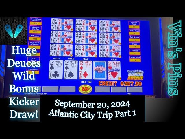 Huge Dream Card Deuces Kicker Draw!(Joe's Birthday)(Video Poker)(9/20/2024 AC Trip)(S55:P1)