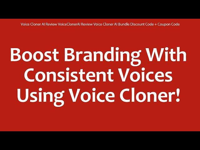 Voice Cloner AI Review VoiceClonerAI Review Voice Cloner AI Bundle Discount Code + Coupon Code