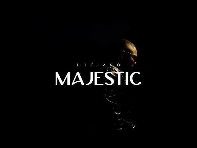 LUCIANO - MAJESTIC