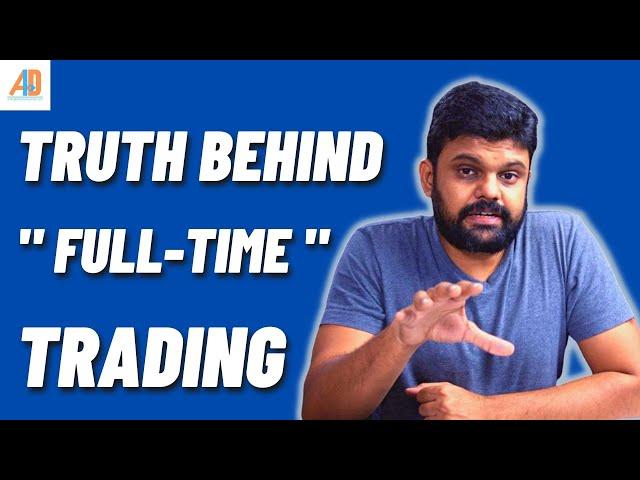 Is a full-time trading career for you?