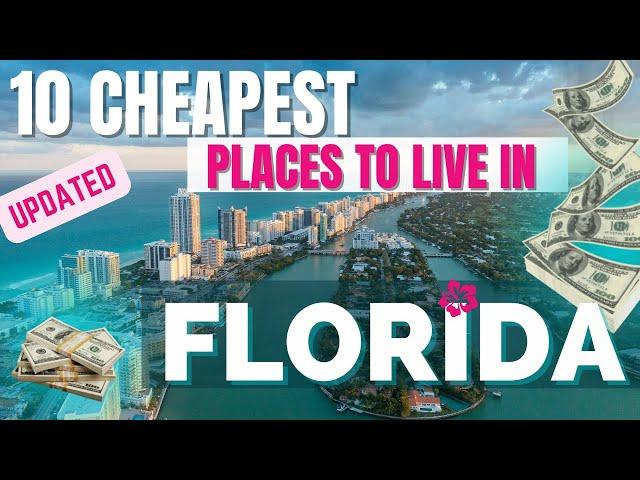 10 cheapest places to live in Florida I've got them all!