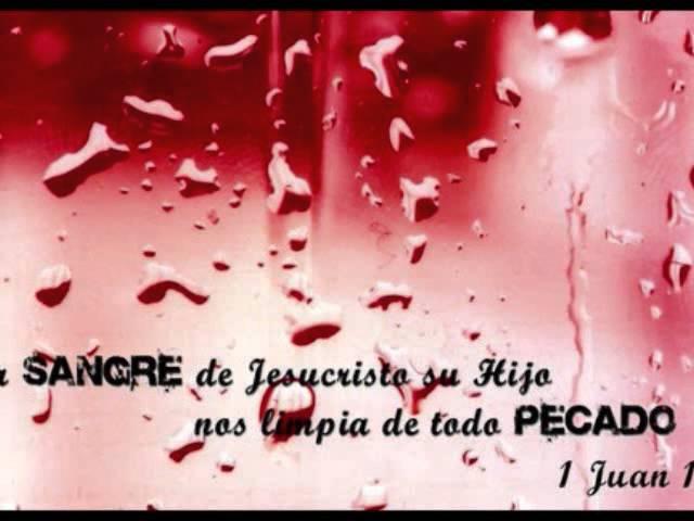La Sangre de Cristo tiene Poder + Oracion de Liberación