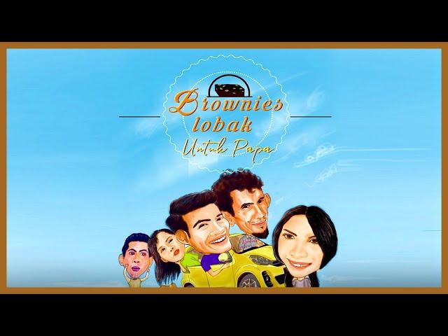 Brownies Lobak Untuk Papa | Telemovie