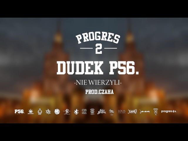 15.DUDEK P56 - NIE WIERZYLI PROD.CZAHA