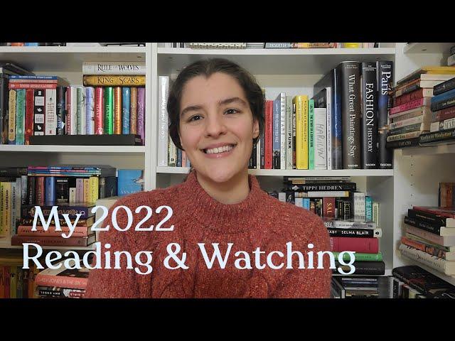 2022 Reading and Watching Overview