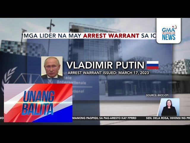 Mga lider na may arrest warrant sa ICC | Unang Balita