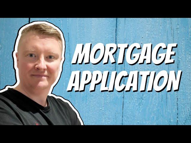 Mortgage Application - Submitting a Mortgage