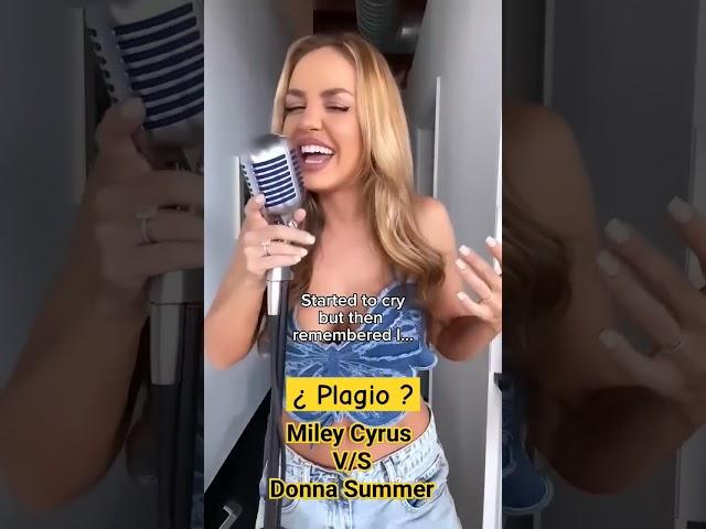 ‼️Plagio ? Miley Cyrus/Donna Summer / #gloriagaynor  #mileycyrus #donnasummer #newmusic #plagiarism