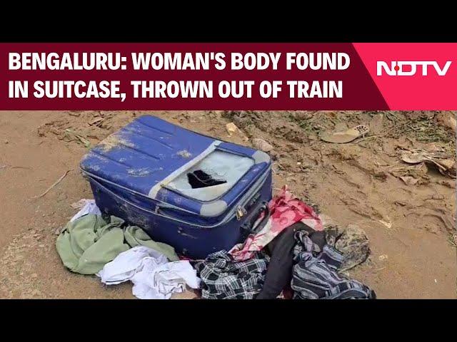 Bengaluru News | Woman's Body Found In Suitcase Near Bengaluru, Likely Thrown Out Of Train