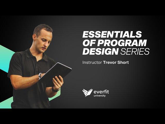 “Essentials of Program Design” Intro by Trevor Short | Everfit University
