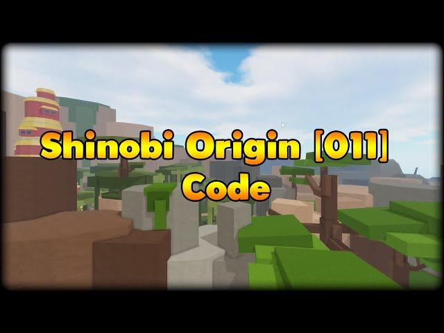 Shinobi Origin [011] Code