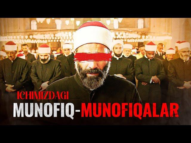 Ichimizdagi munofiq-munofiqalar haqida! | Ustoz Abdulloh Zufar