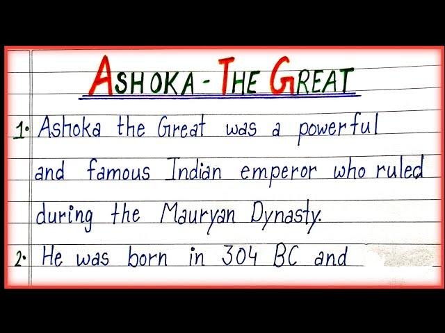 10 Lines on Ashoka The Great| About Ashoka|