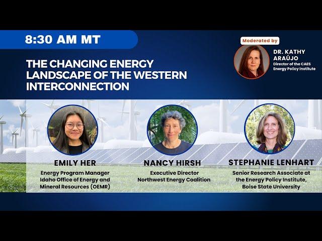Panel: The Changing Energy Landscape of the Western Interconnection