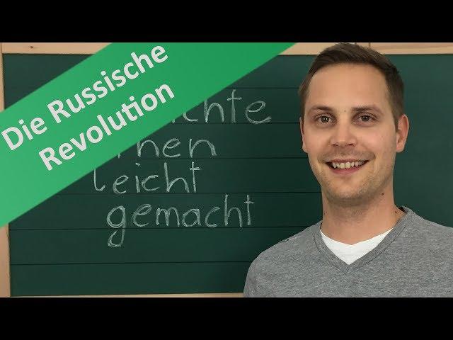 Russische Revolution – Februarrevolution, Oktoberrevolution, Bolschewiki – Menschewiki & Bürgerkrieg